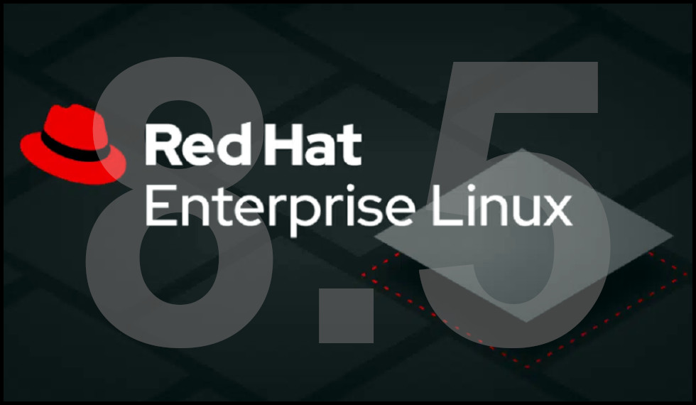 Red Hat Enterprise Linux 8.5 (RHEL)